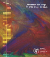 Gramadach na Gaeilge - An Caighdeán Oifigiúil (2016)